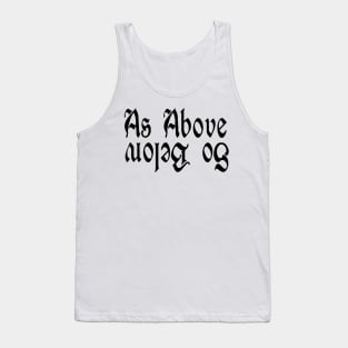 As Above So Below Tank Top